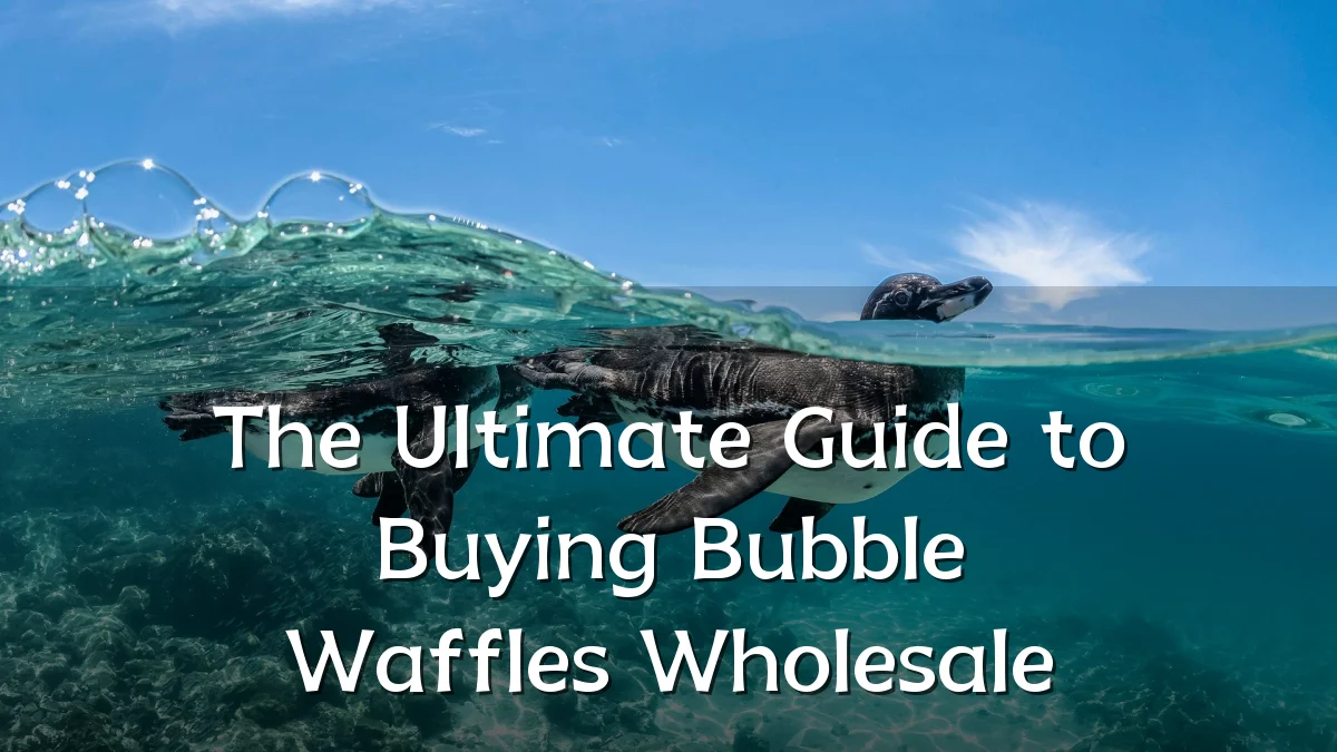 The Ultimate Guide to Buying Bubble Waffles Wholesale