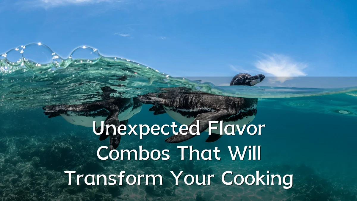 Unexpected Flavor Combos That Will Transform Your Cooking